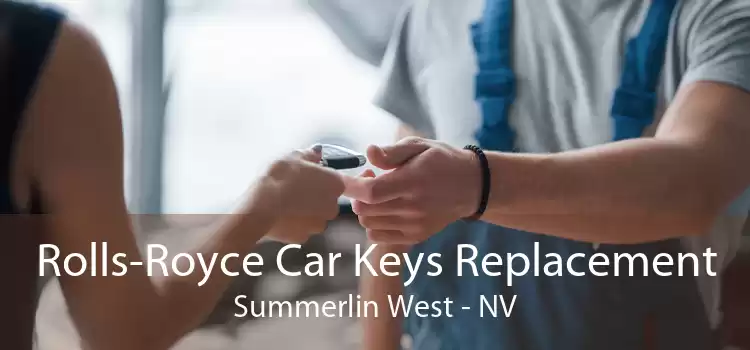 Rolls-Royce Car Keys Replacement Summerlin West - NV