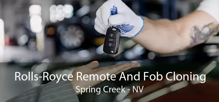 Rolls-Royce Remote And Fob Cloning Spring Creek - NV