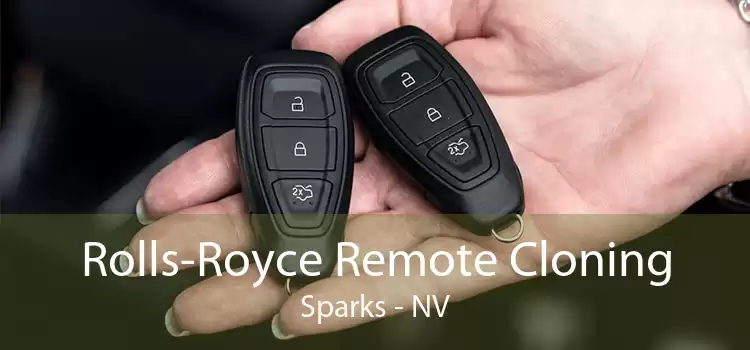 Rolls-Royce Remote Cloning Sparks - NV