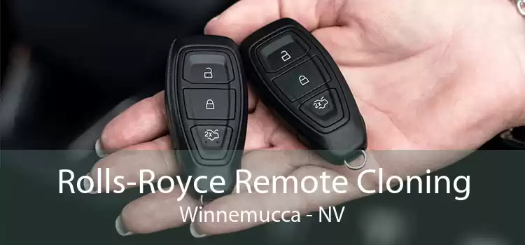 Rolls-Royce Remote Cloning Winnemucca - NV