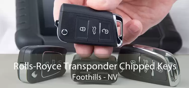 Rolls-Royce Transponder Chipped Keys Foothills - NV