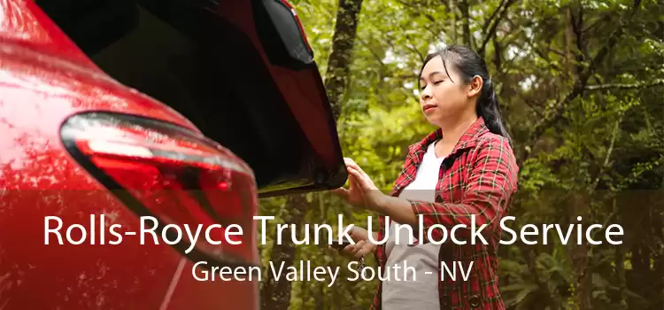 Rolls-Royce Trunk Unlock Service Green Valley South - NV