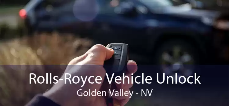 Rolls-Royce Vehicle Unlock Golden Valley - NV