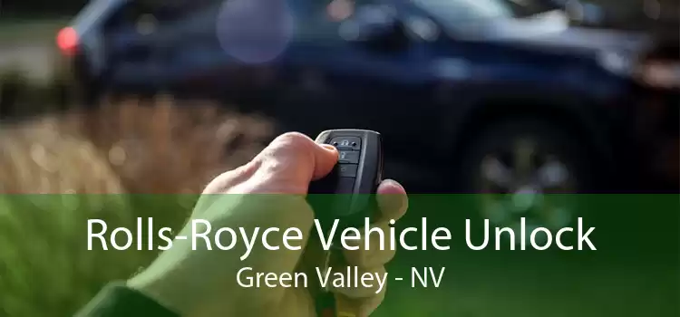Rolls-Royce Vehicle Unlock Green Valley - NV