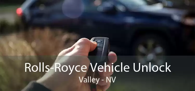 Rolls-Royce Vehicle Unlock Valley - NV
