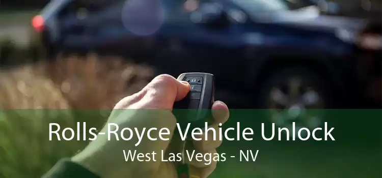 Rolls-Royce Vehicle Unlock West Las Vegas - NV