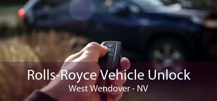 Rolls-Royce Vehicle Unlock West Wendover - NV