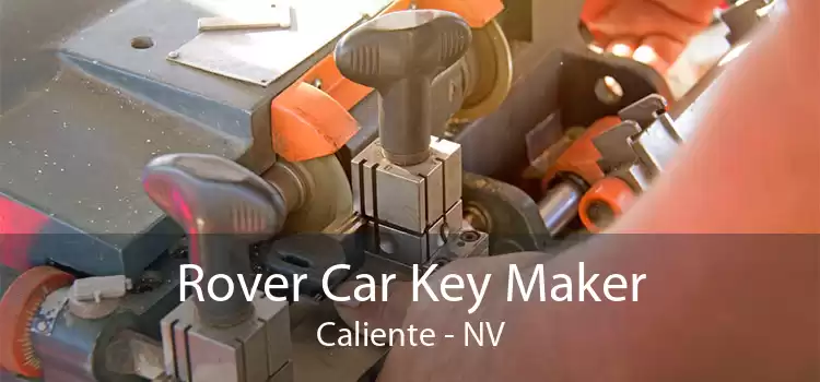 Rover Car Key Maker Caliente - NV