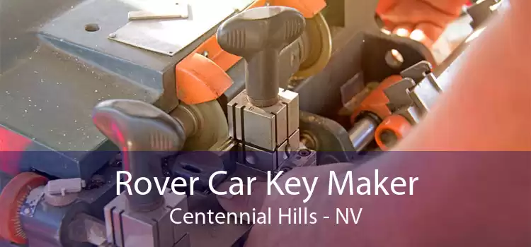 Rover Car Key Maker Centennial Hills - NV