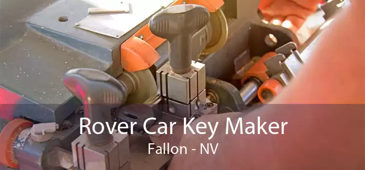 Rover Car Key Maker Fallon - NV