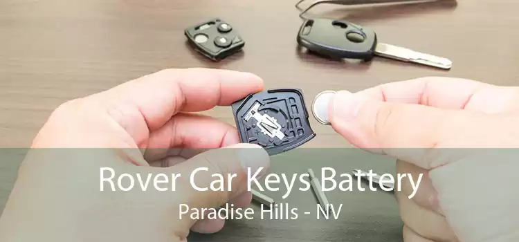 Rover Car Keys Battery Paradise Hills - NV