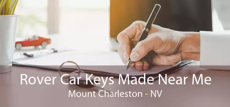 Rover Car Keys Made Near Me Mount Charleston - NV