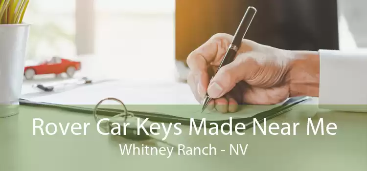 Rover Car Keys Made Near Me Whitney Ranch - NV