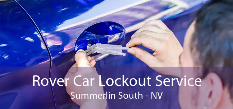 Rover Car Lockout Service Summerlin South - NV