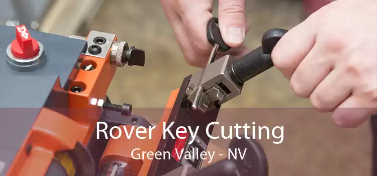 Rover Key Cutting Green Valley - NV