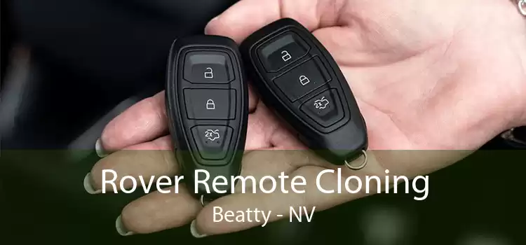 Rover Remote Cloning Beatty - NV