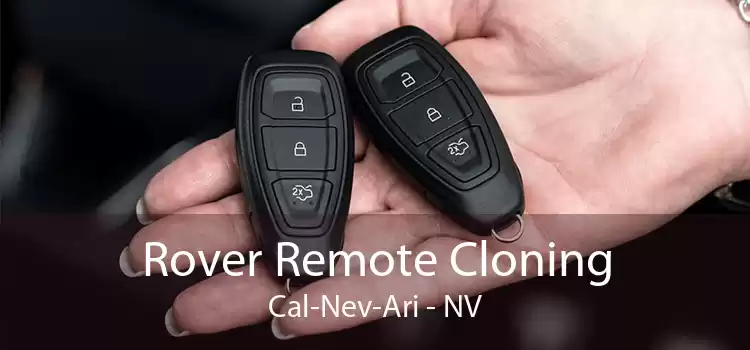 Rover Remote Cloning Cal-Nev-Ari - NV