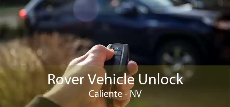Rover Vehicle Unlock Caliente - NV