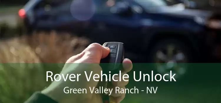 Rover Vehicle Unlock Green Valley Ranch - NV