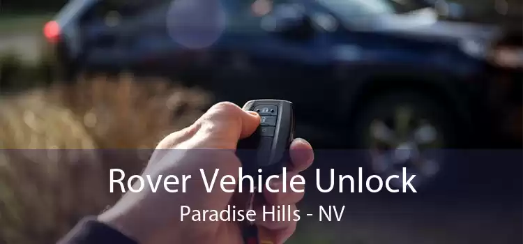 Rover Vehicle Unlock Paradise Hills - NV