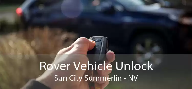 Rover Vehicle Unlock Sun City Summerlin - NV
