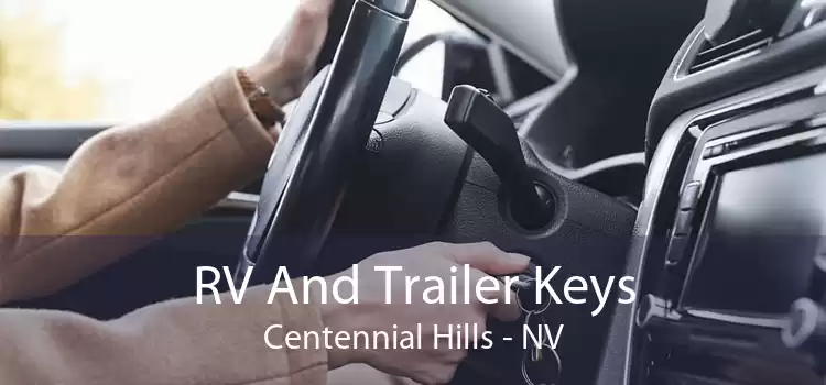 RV And Trailer Keys Centennial Hills - NV