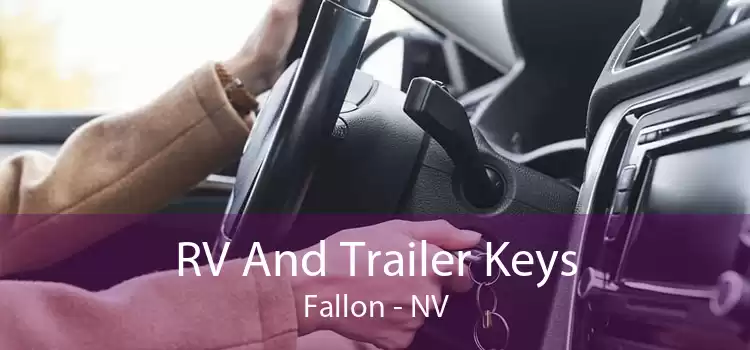 RV And Trailer Keys Fallon - NV