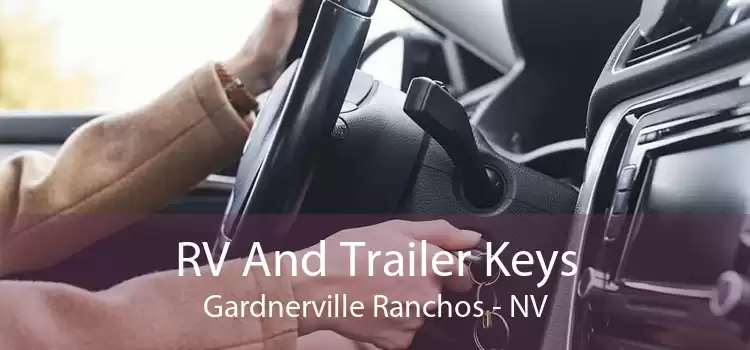 RV And Trailer Keys Gardnerville Ranchos - NV