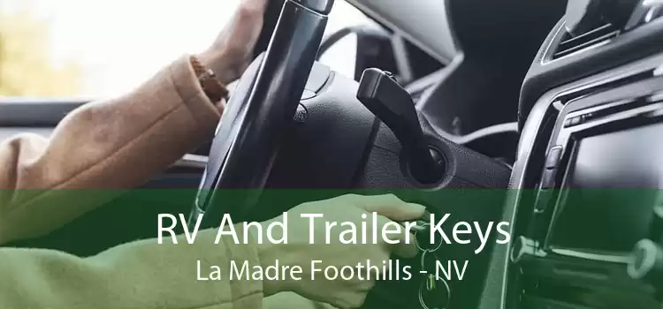 RV And Trailer Keys La Madre Foothills - NV