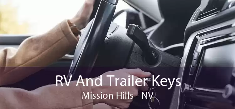 RV And Trailer Keys Mission Hills - NV