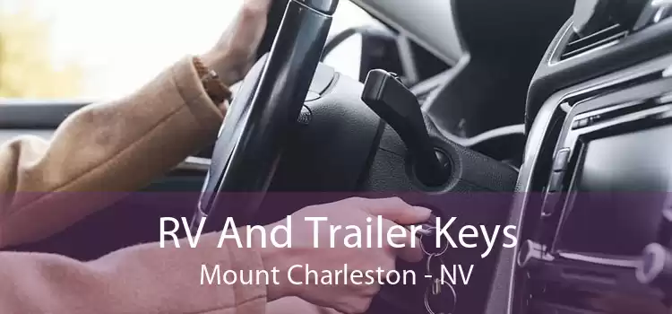 RV And Trailer Keys Mount Charleston - NV