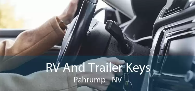 RV And Trailer Keys Pahrump - NV