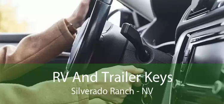 RV And Trailer Keys Silverado Ranch - NV