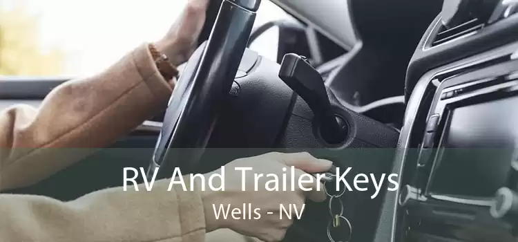 RV And Trailer Keys Wells - NV