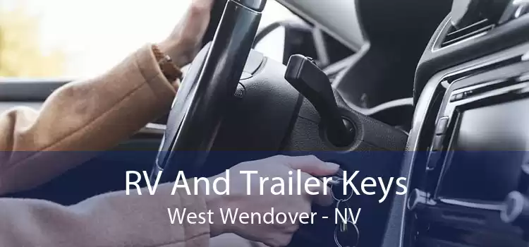 RV And Trailer Keys West Wendover - NV