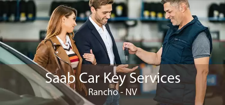 Saab Car Key Services Rancho - NV