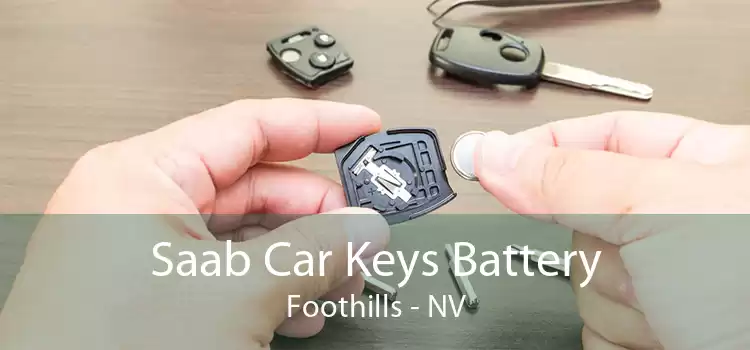 Saab Car Keys Battery Foothills - NV