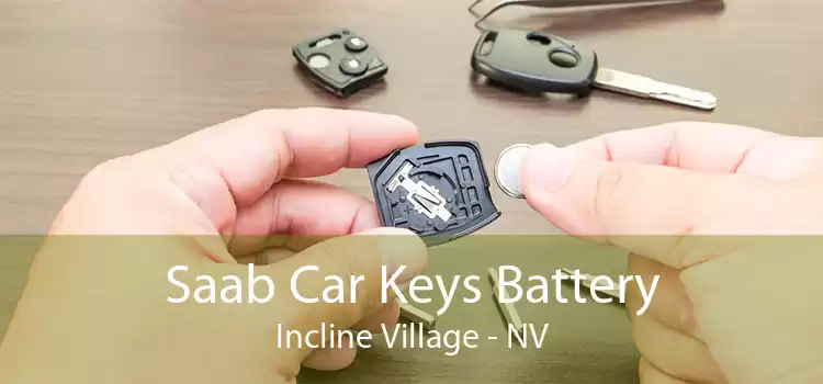 Saab Car Keys Battery Incline Village - NV