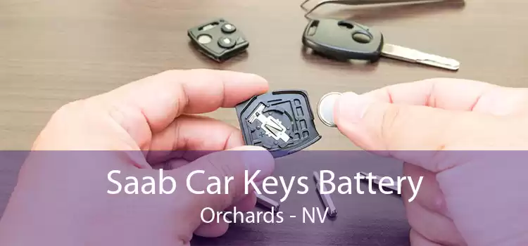Saab Car Keys Battery Orchards - NV