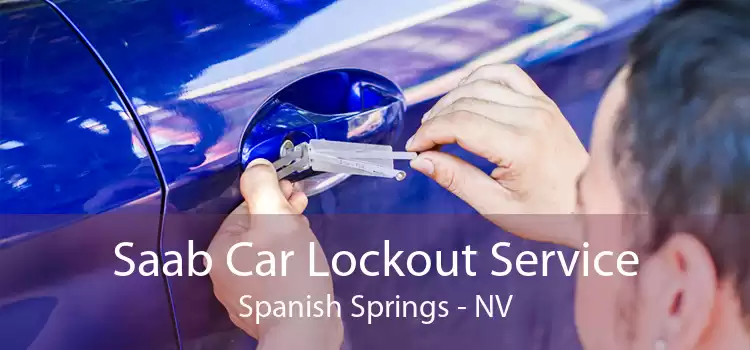 Saab Car Lockout Service Spanish Springs - NV