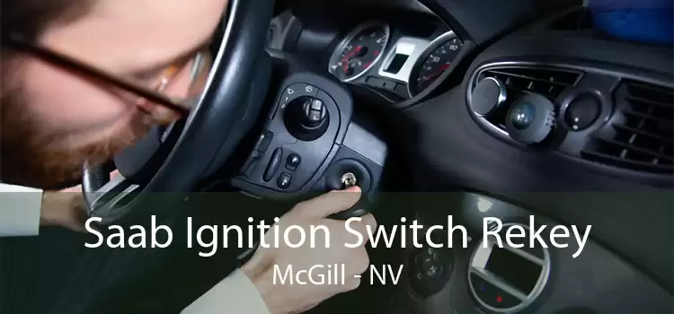 Saab Ignition Switch Rekey McGill - NV