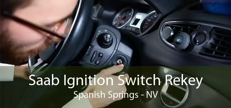 Saab Ignition Switch Rekey Spanish Springs - NV