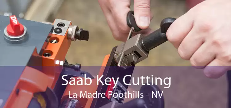 Saab Key Cutting La Madre Foothills - NV