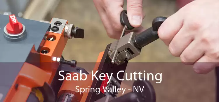Saab Key Cutting Spring Valley - NV
