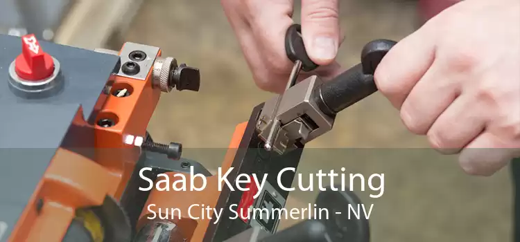 Saab Key Cutting Sun City Summerlin - NV