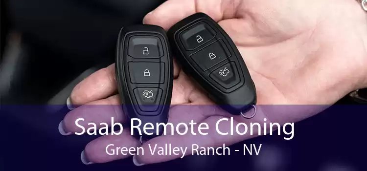 Saab Remote Cloning Green Valley Ranch - NV