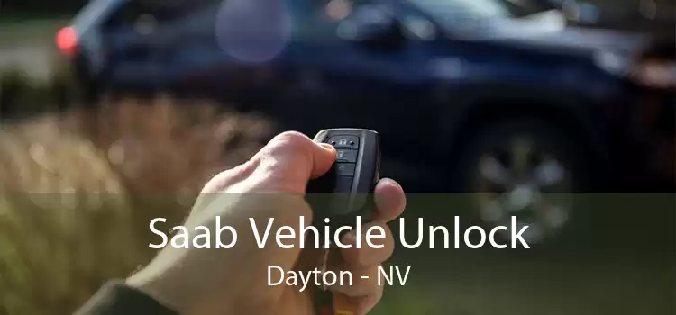 Saab Vehicle Unlock Dayton - NV
