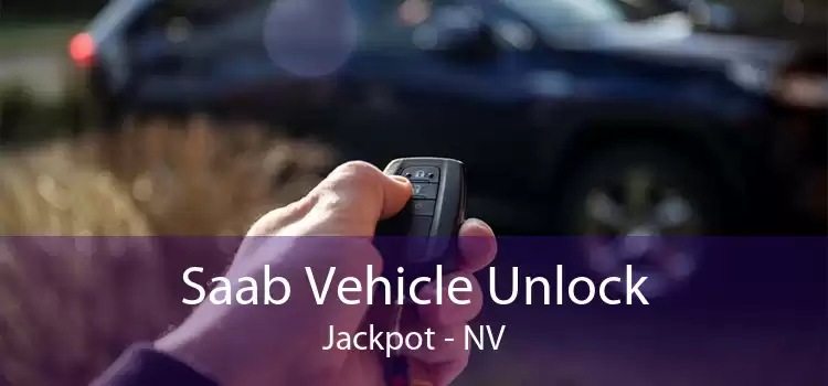 Saab Vehicle Unlock Jackpot - NV
