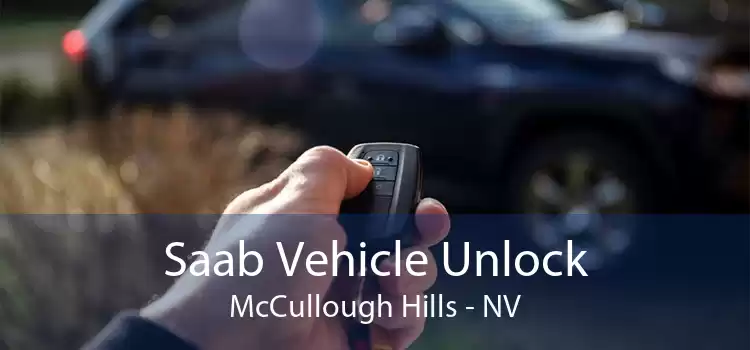 Saab Vehicle Unlock McCullough Hills - NV
