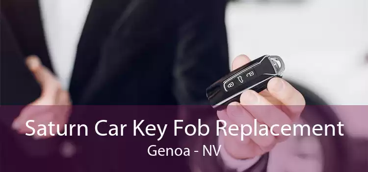 Saturn Car Key Fob Replacement Genoa - NV